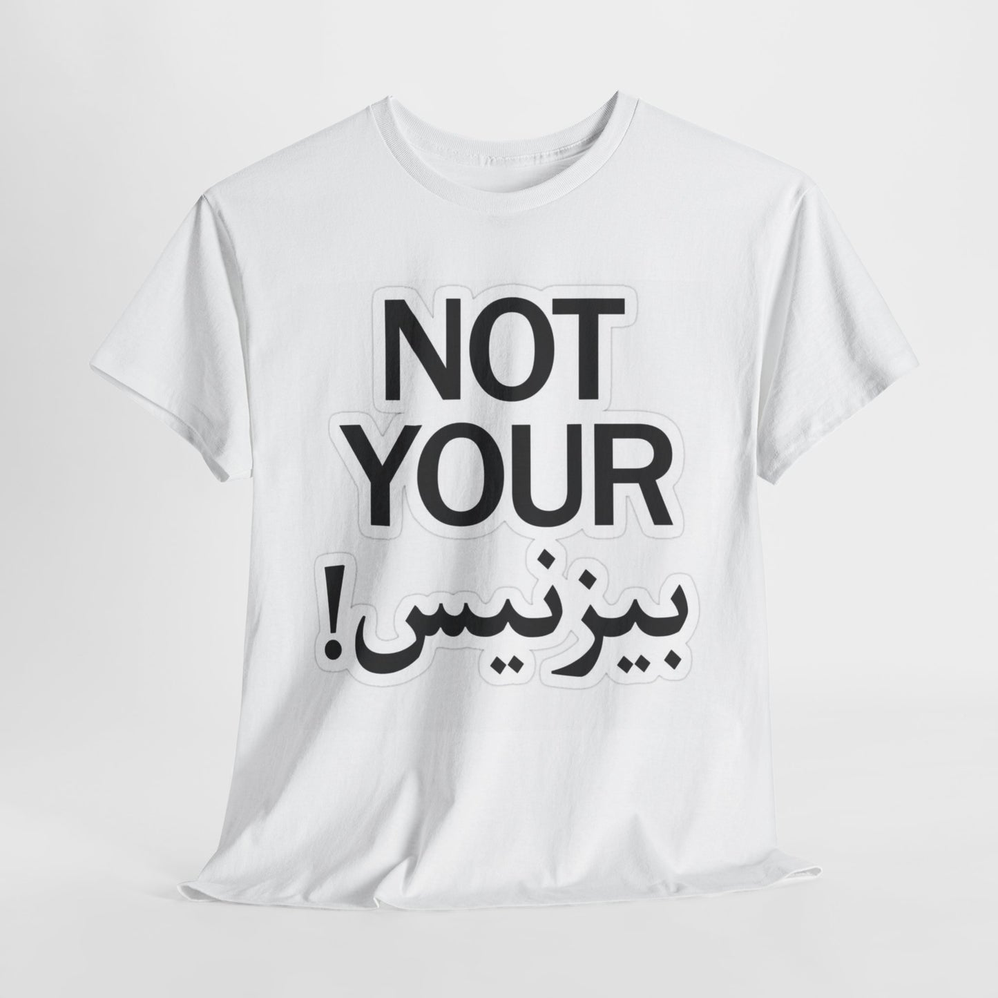 NOT YOUR BUSINESS. (ARABIC)