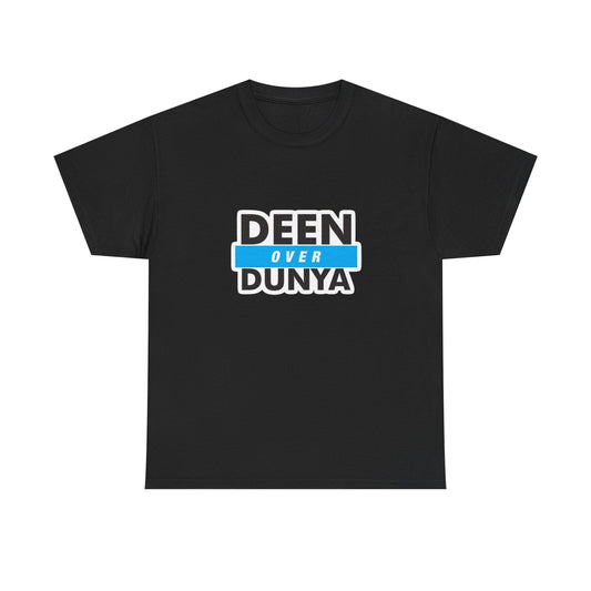 DEEN OVER DUNYA