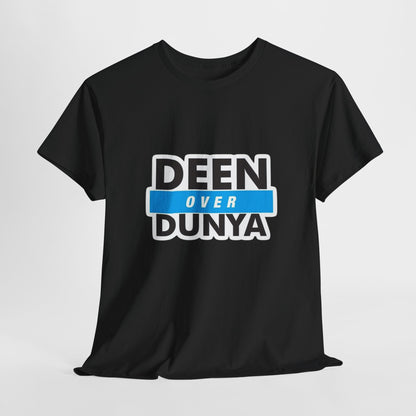 DEEN OVER DUNYA