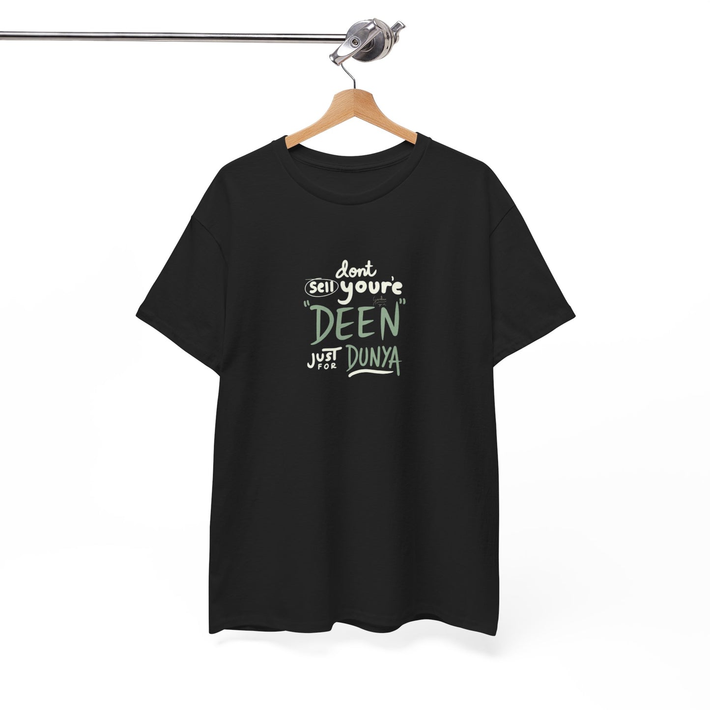 DON'T SELL YOUR DEEN JUST FOR DUNYA
